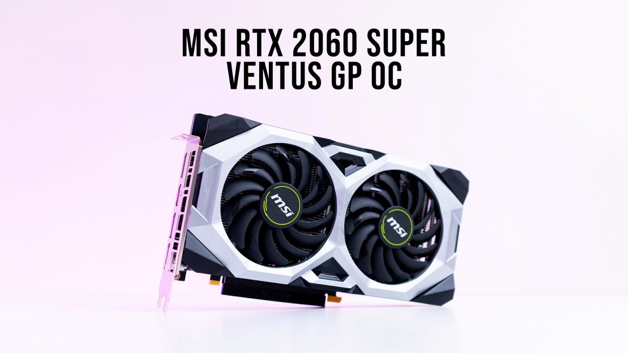GeForce RTX 2060 SUPER VENTUS GP OC